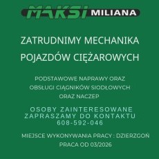 Maksimiliana Polska zatrudni Mechanika pojazdów ciężarowych ( ciągniki + naczepy )