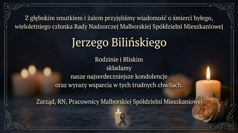 Kondolencje Zarządu, Rady Nadzorczej i Pracowników Malborskiej Spółdzielni Mieszkaniowej